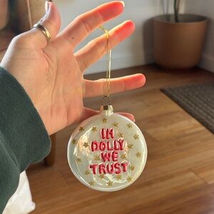 In dolly we trust ornament